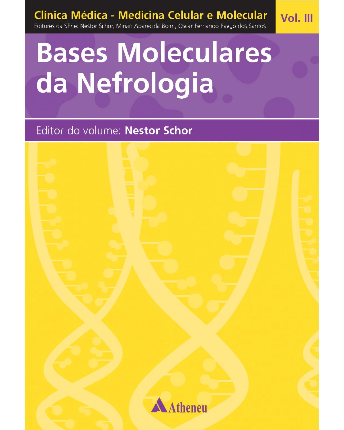 Bases moleculares da nefrologia - 1ª Edição | 2004