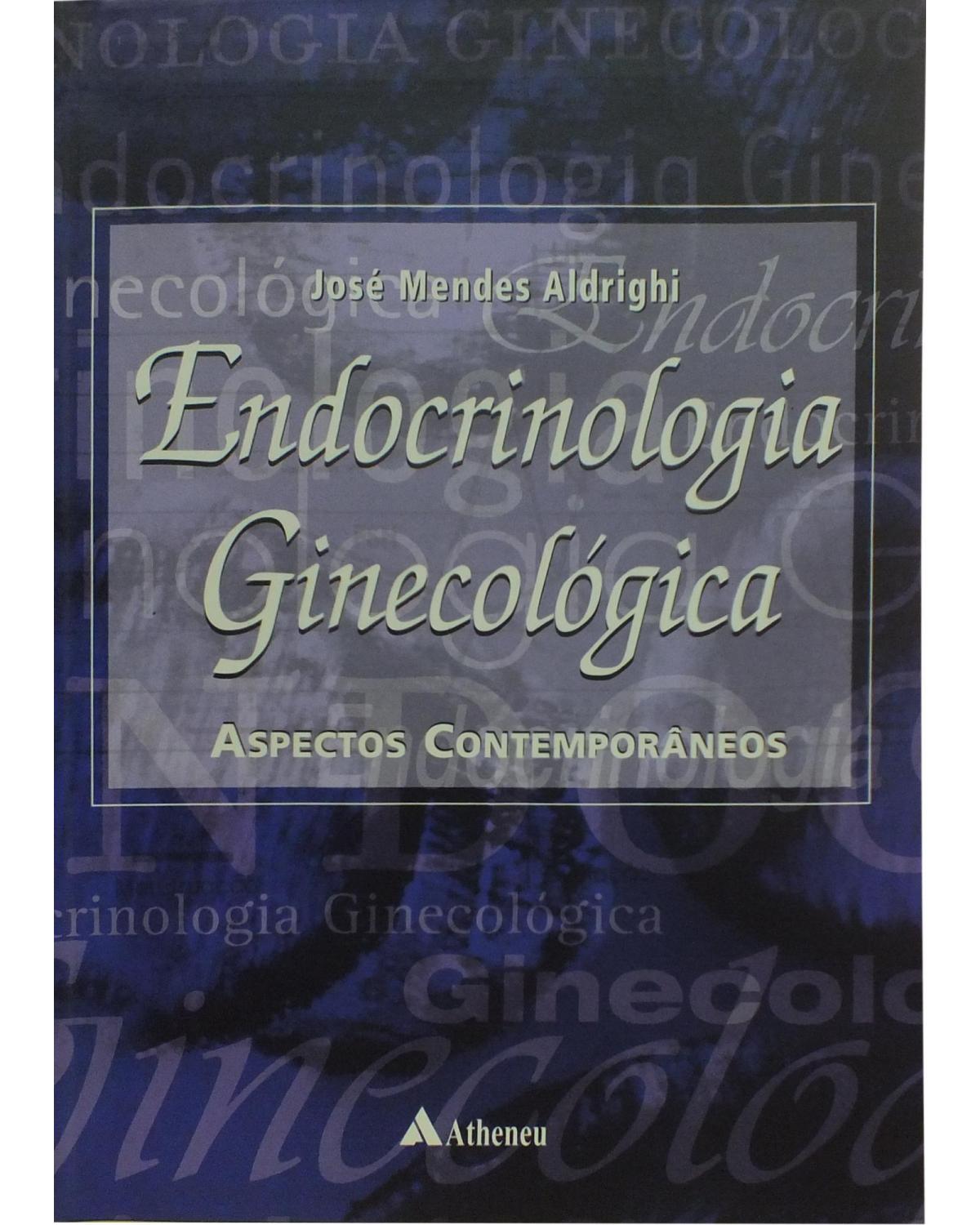 Endocrinologia ginecológica: Aspectos contemporâneos - 1ª Edição