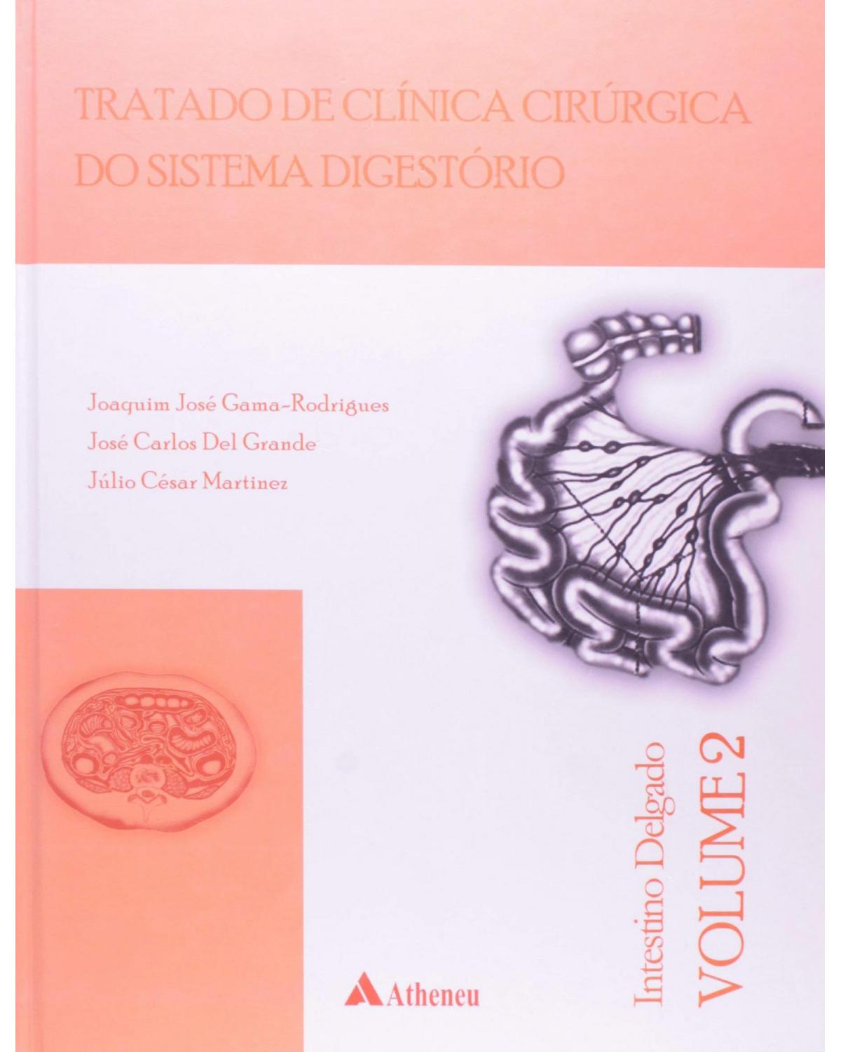 Intestino delgado - Volume 2:  - 1ª Edição | 2004