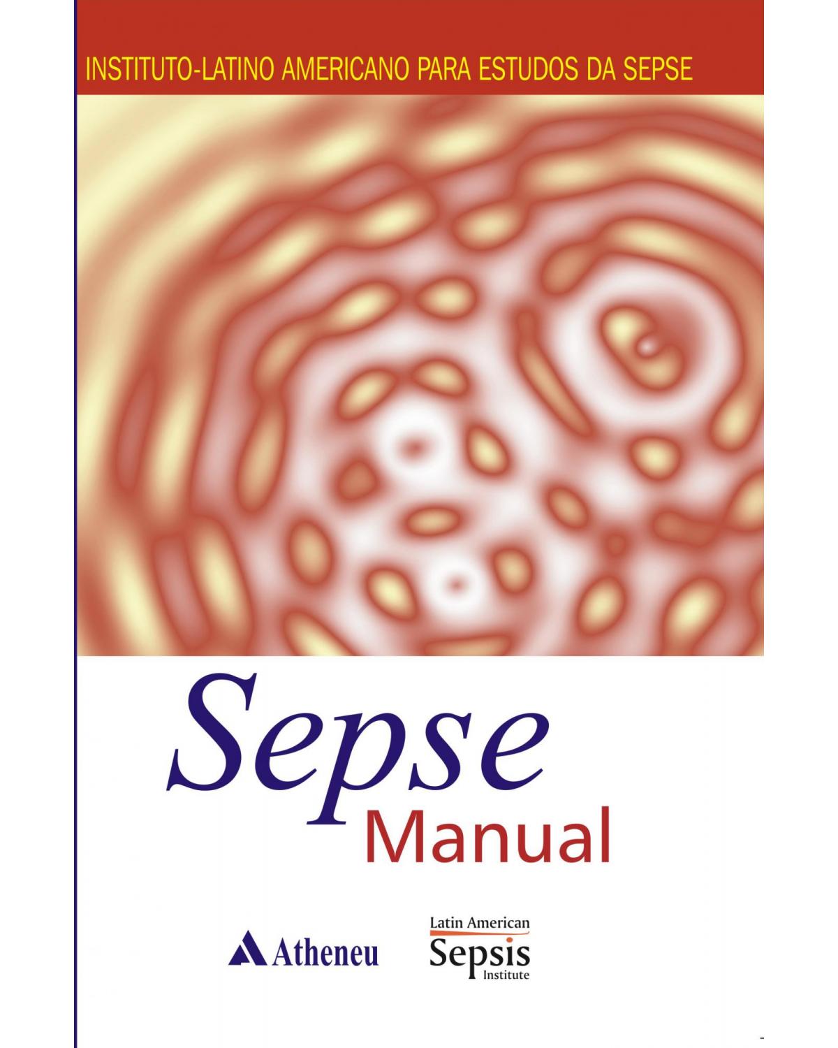 Sepse manual - 2ª Edição | 2008