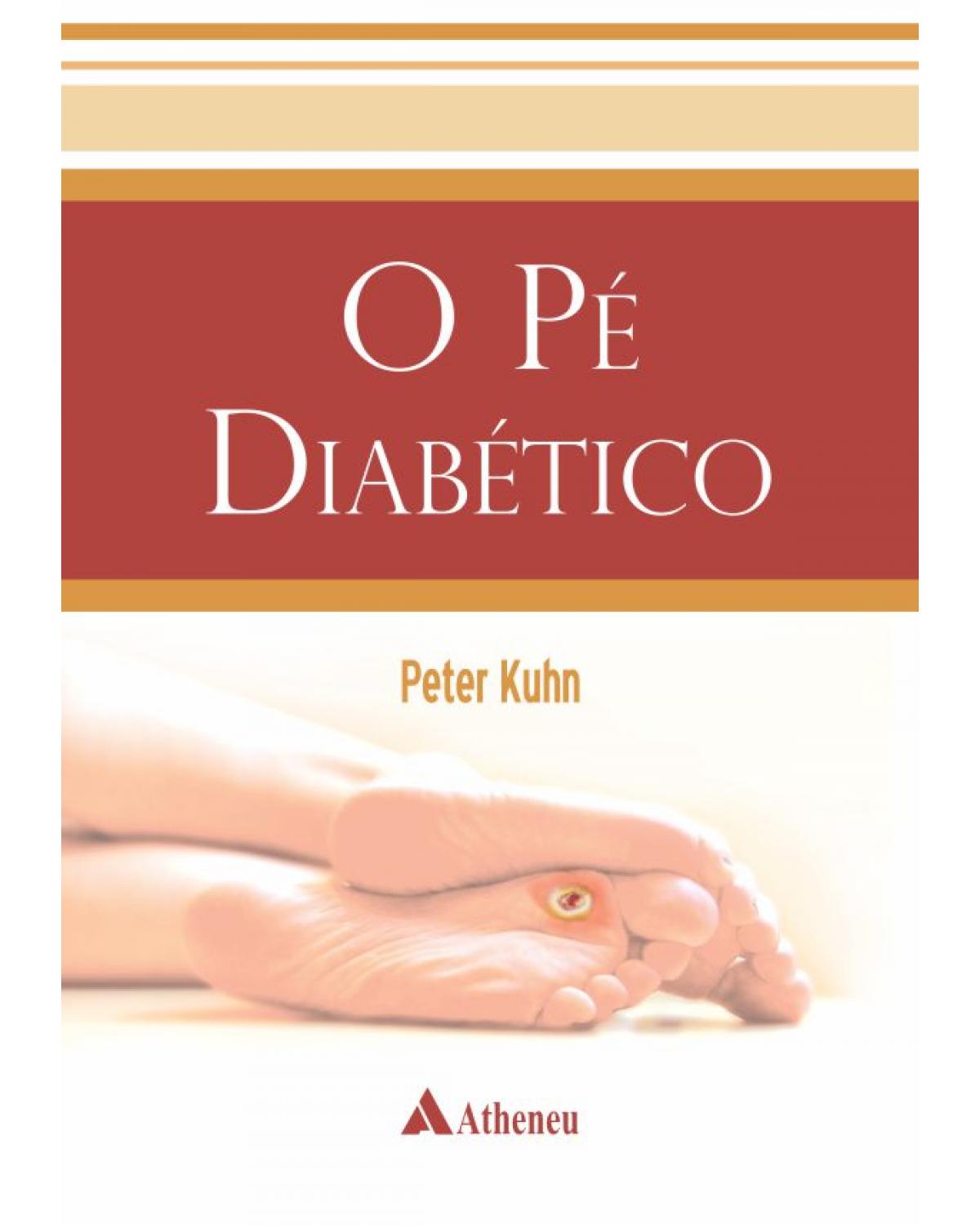 O pé diabético - 1ª Edição | 2006
