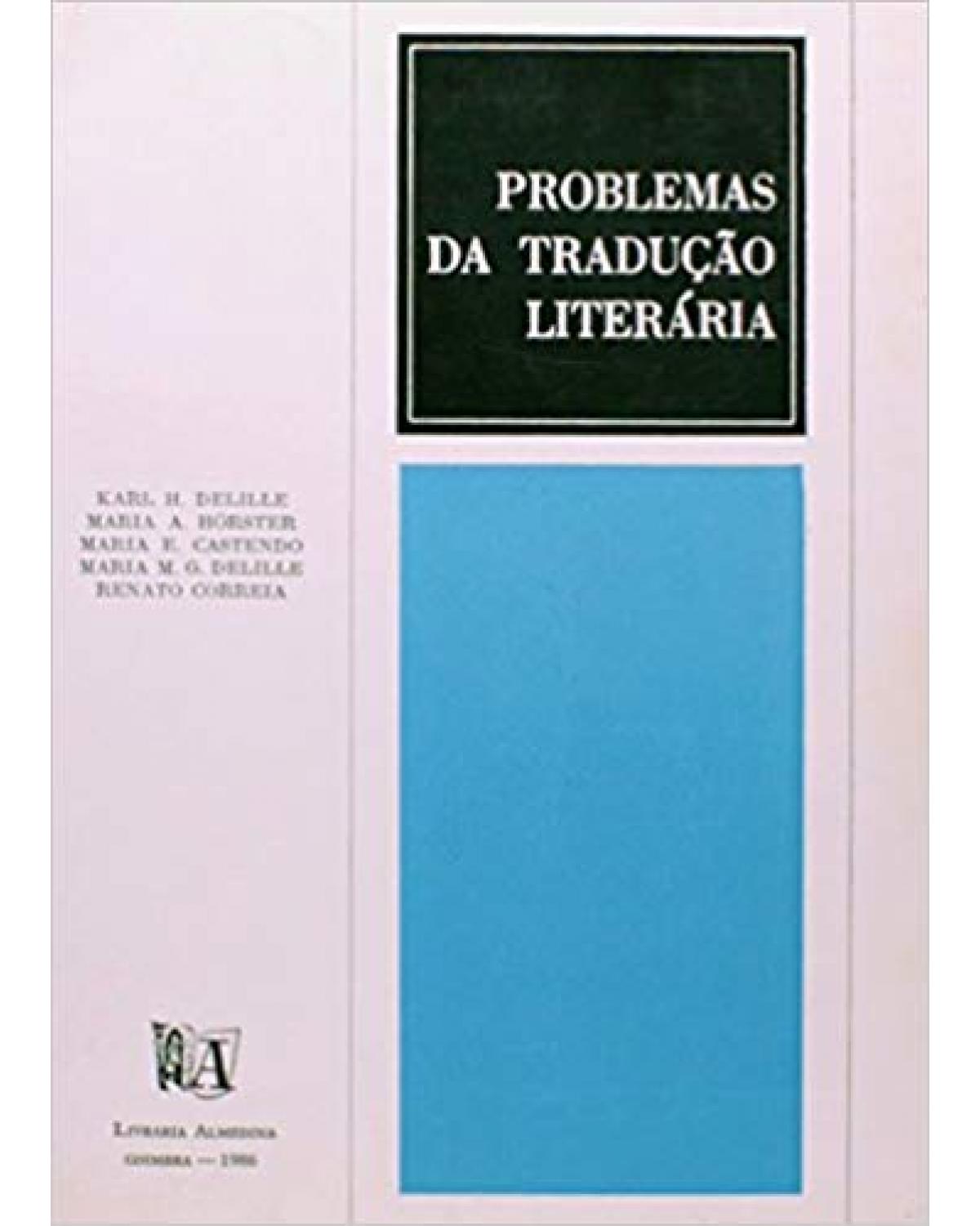 Problemas da tradução literária - 1ª Edição | 1986