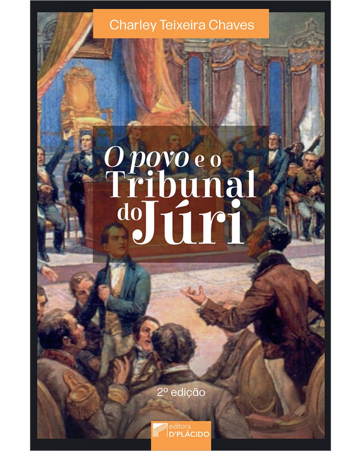 O povo e o tribunal do júri - 2ª Edição | 2020