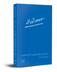 O gênio no iluminismo francês: o caso Diderot - 1ª Edição | 2022