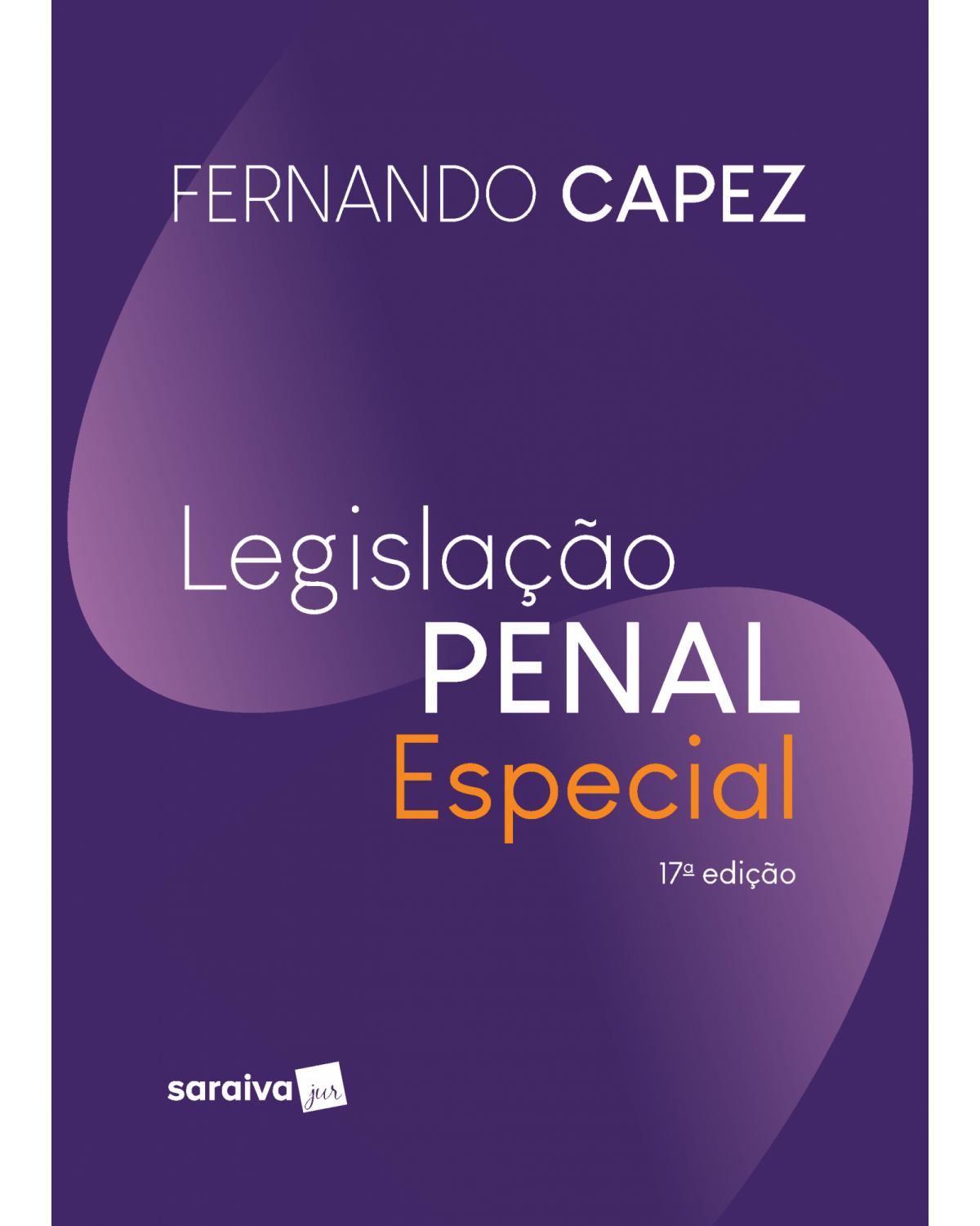 Legislação penal especial - 17ª Edição | 2022