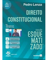 Direito constitucional esquematizado - 26ª Edição | 2022