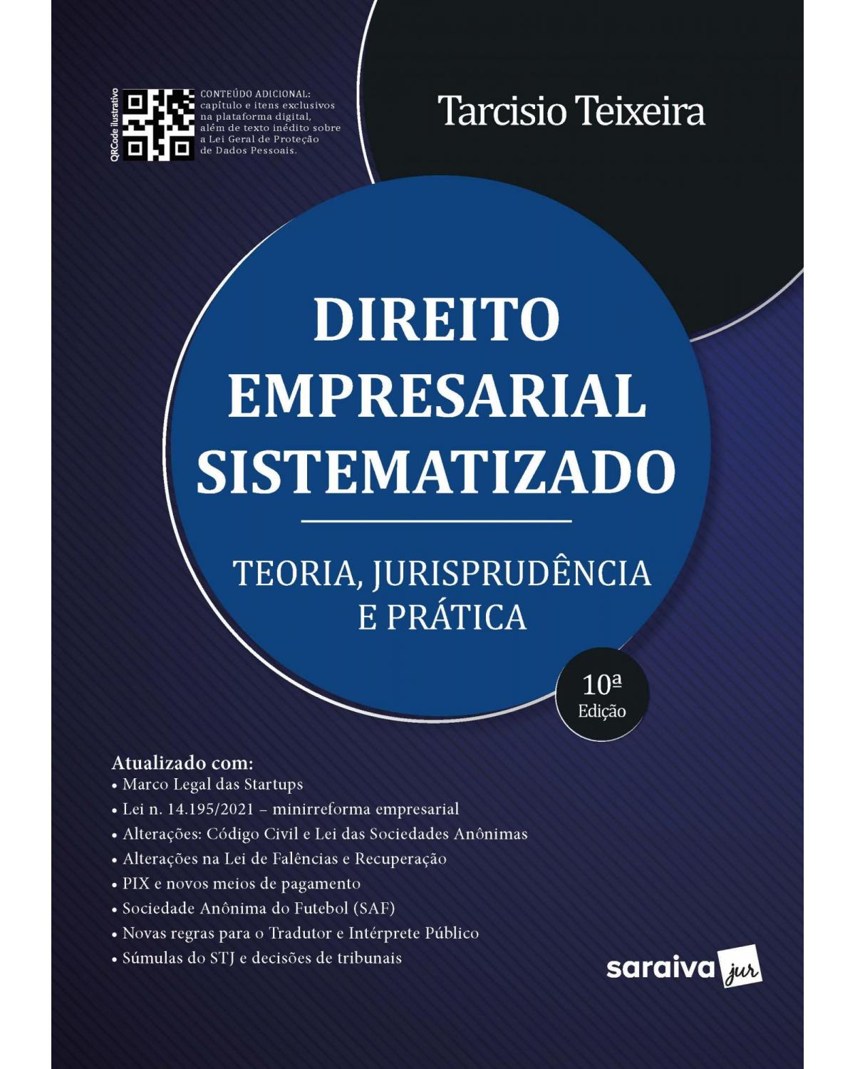 Direito empresarial sistematizado - 10ª Edição | 2022