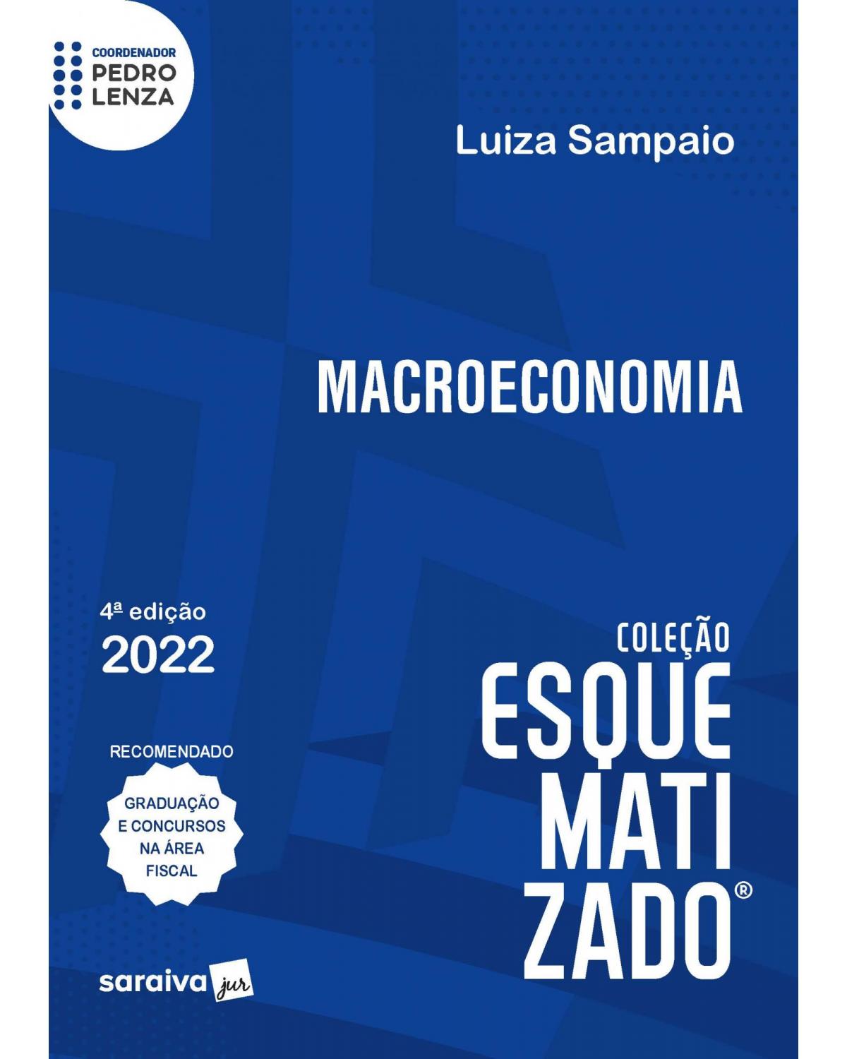 Macroeconomia esquematizado - 4ª Edição | 2022