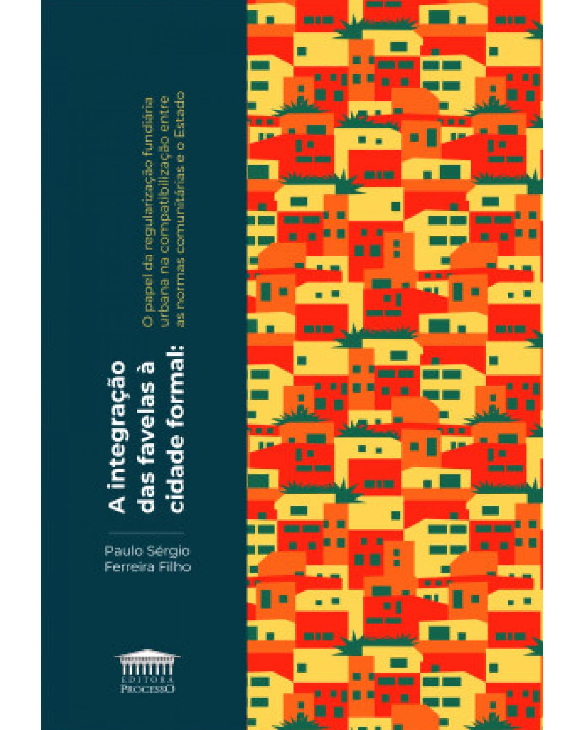 A integração das favelas à cidade formal - 1ª Edição | 2022