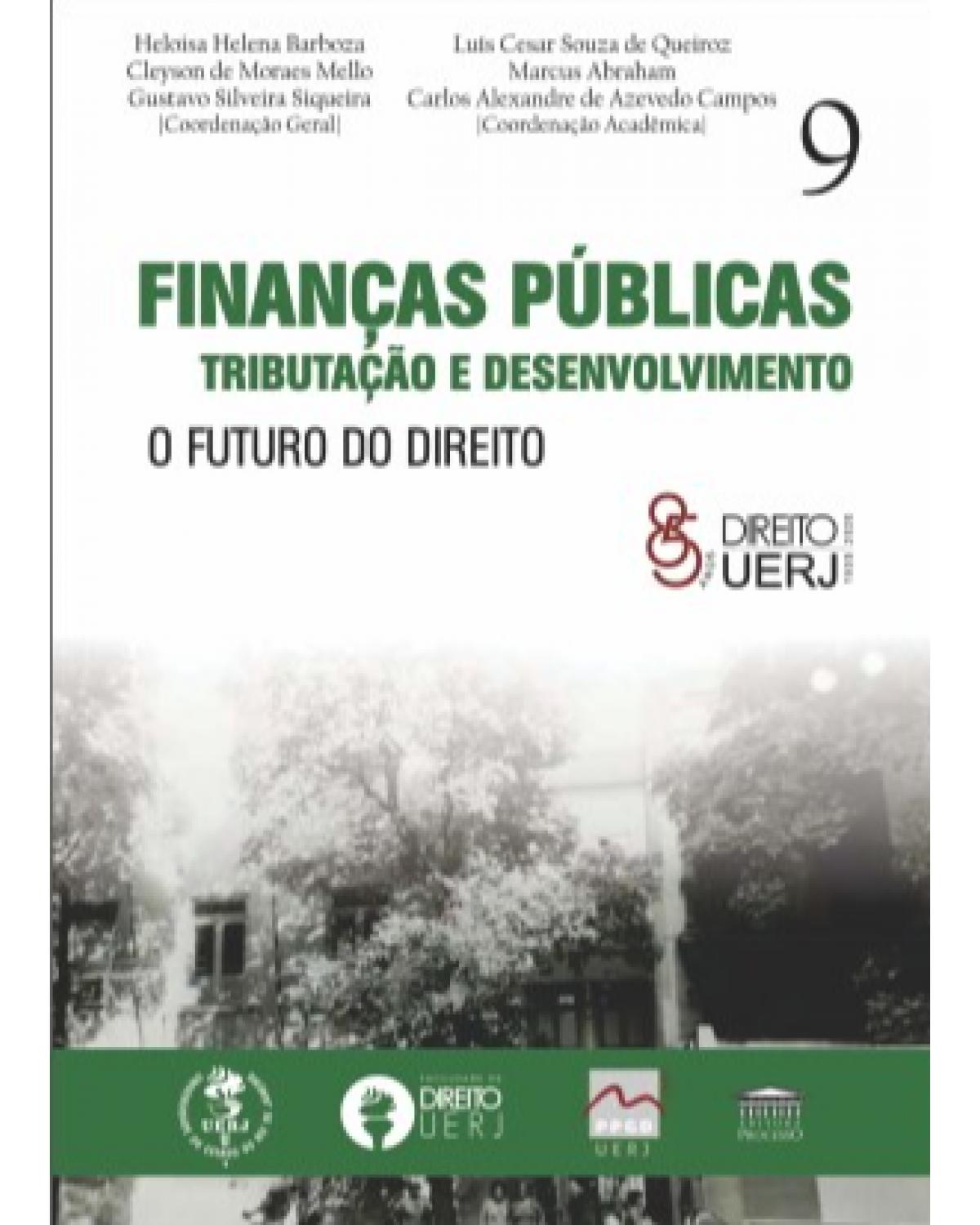 Finanças públicas, tributação e desenvolvimento: O futuro do direito - 1ª Edição | 2022