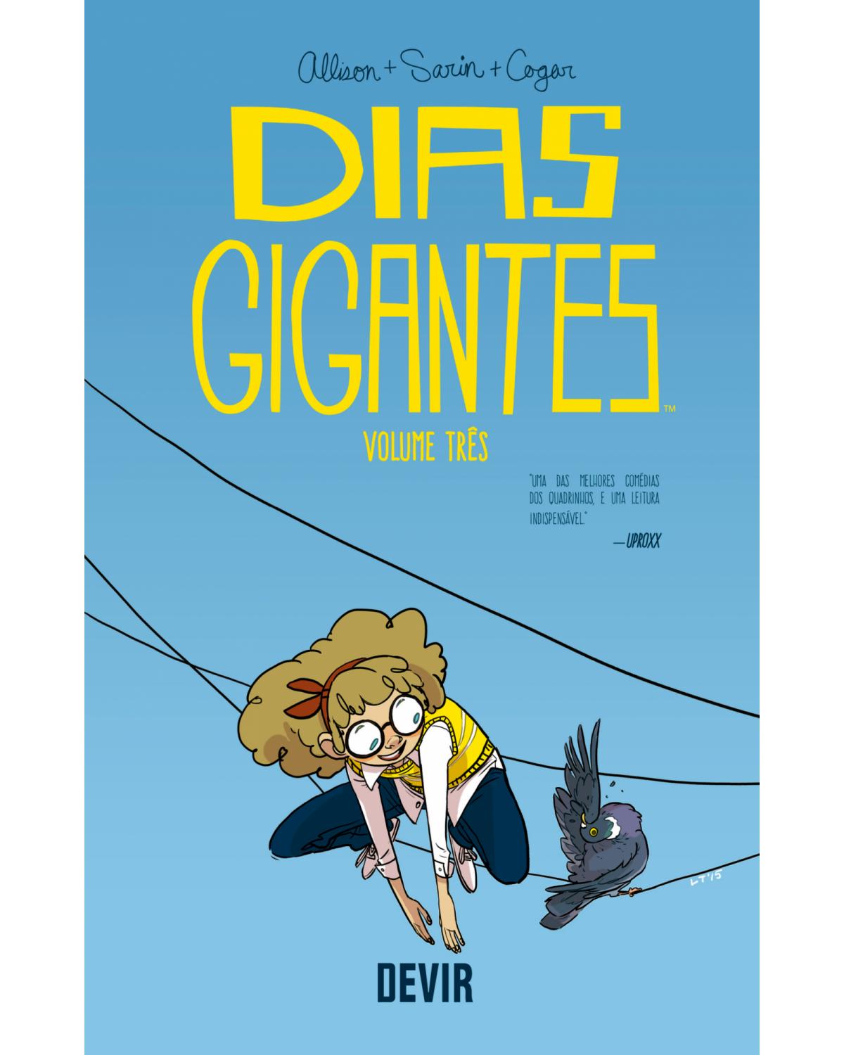 Dias Gigantes volume 3 - 1ª Edição | 2020