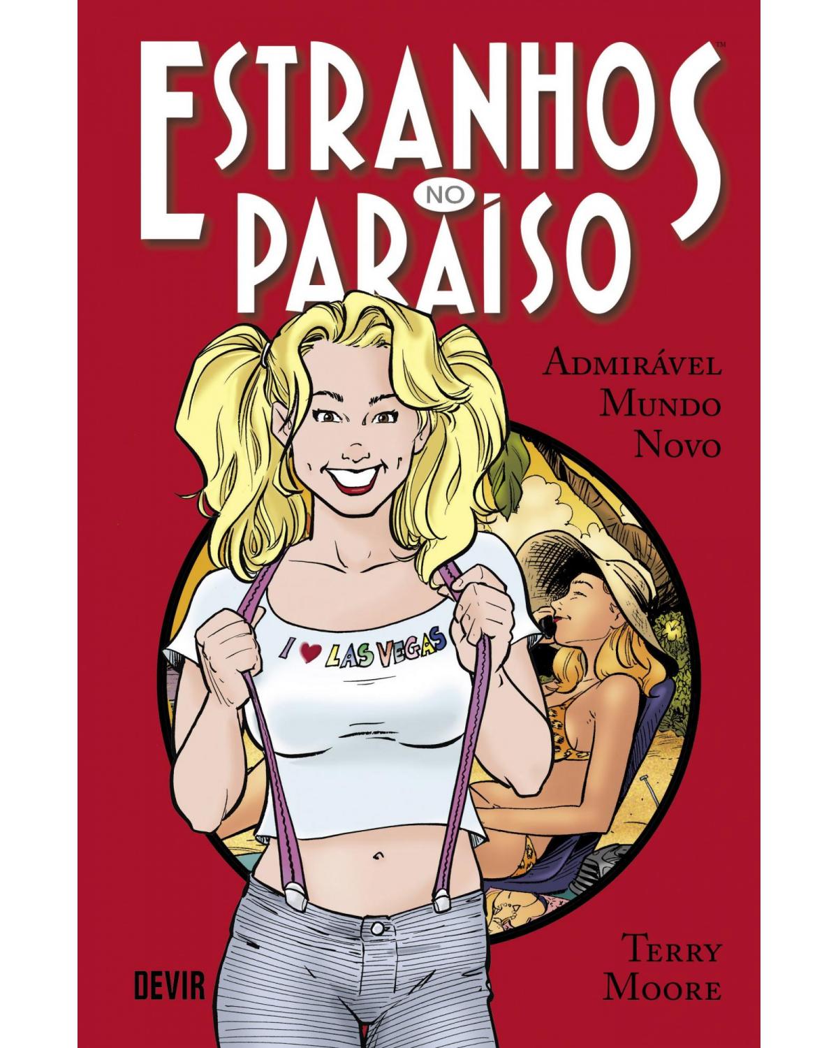 Estranhos no Paraíso volume 4: Admirável mundo novo - 1ª Edição | 2020
