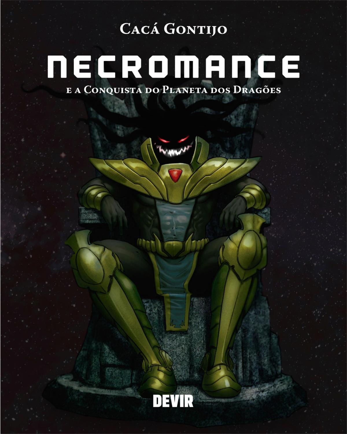 Necromance e A Conquista do Planeta dos Dragões - 1ª Edição | 2021