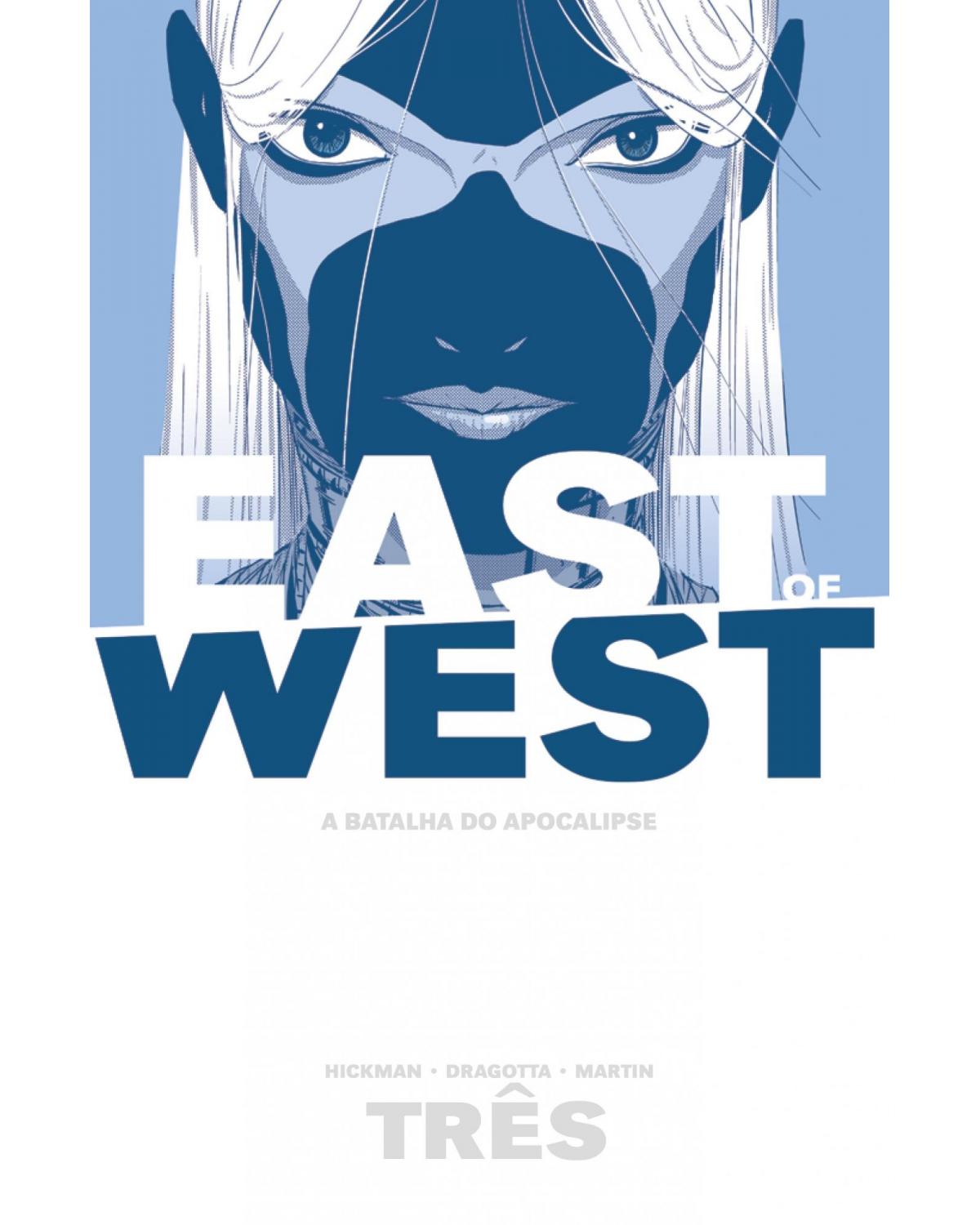 East Of West - A batalha do apocalipse: volume 3 - 1ª Edição | 2021