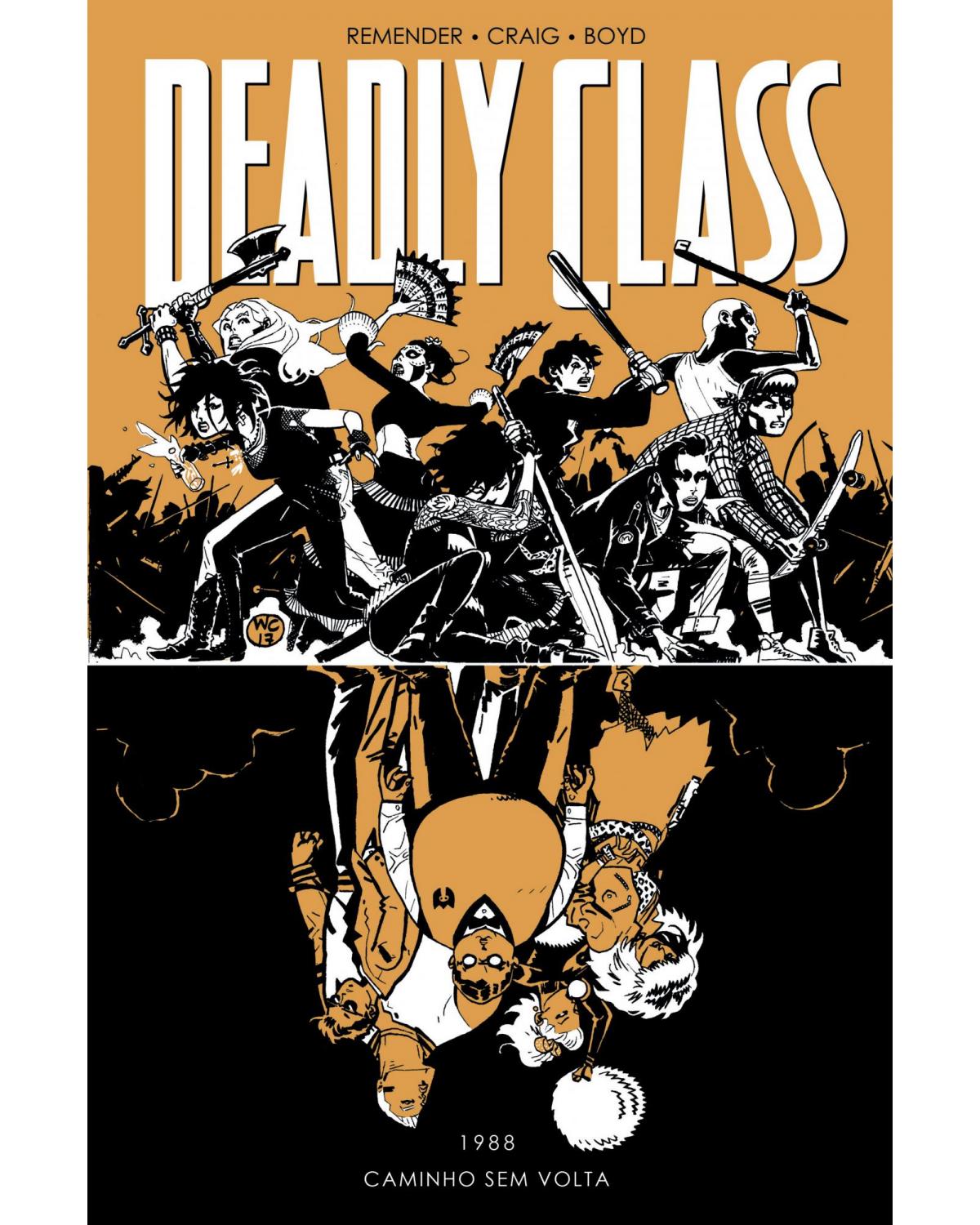 Deadly Class volume 6: Caminho sem volta - 1ª Edição | 2022