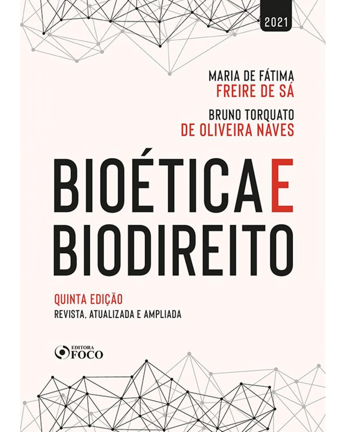 Bioética e biodireito - 5ª Edição | 2021