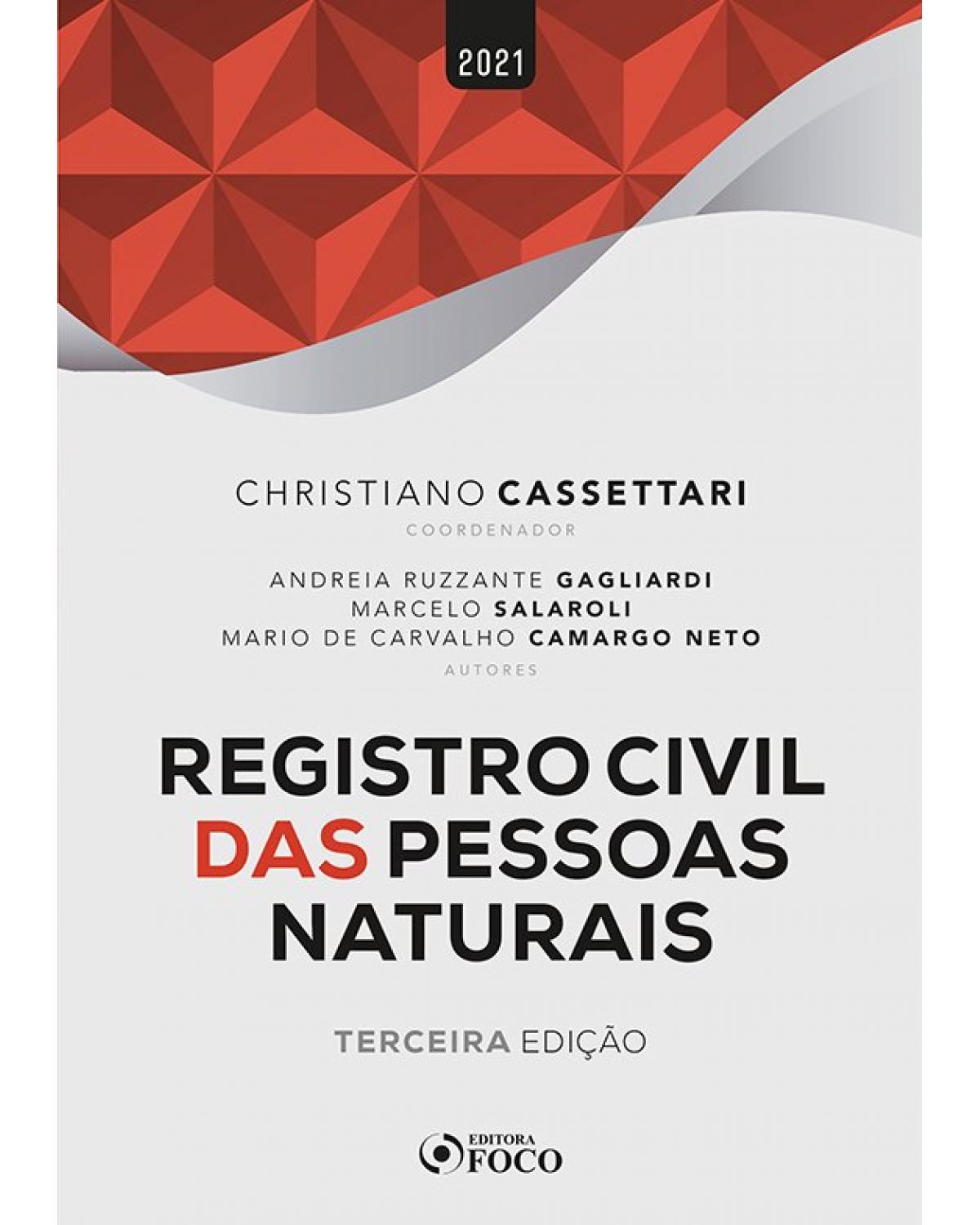 Registro civil das pessoas naturais - 3ª Edição | 2021