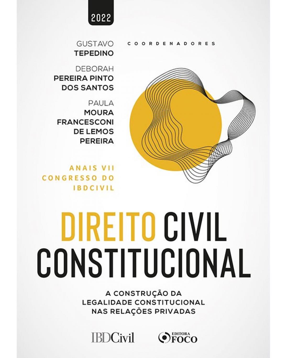 Direito civil constitucional - 1ª Edição | 2021
