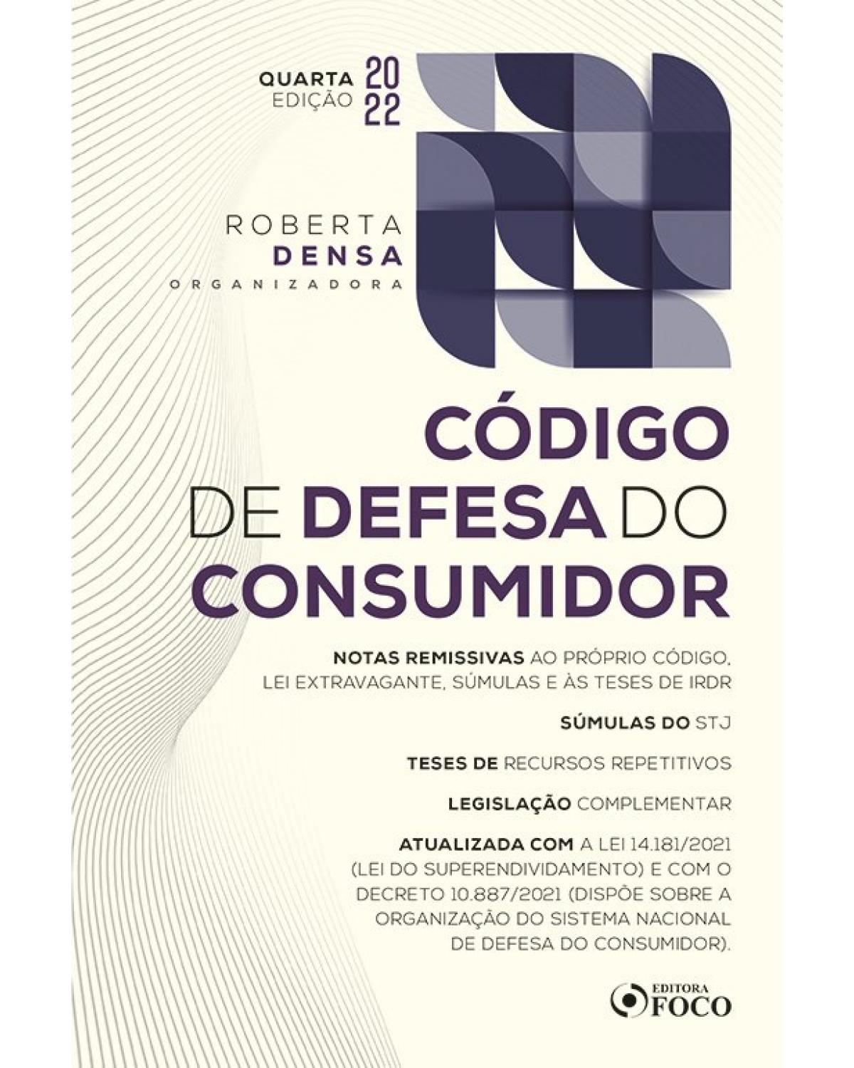 Código de defesa do consumidor - 4ª Edição | 2022