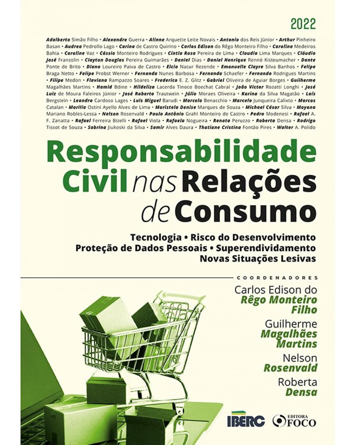 Responsabilidade civil nas relações de consumo - 1ª Edição | 2022