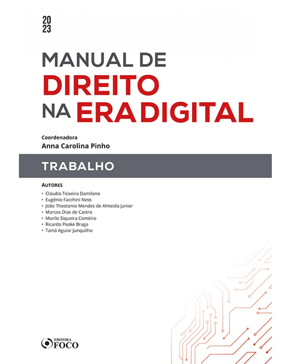 Manual de direito na era digital - trabalho - 1ª Edição | 2023
