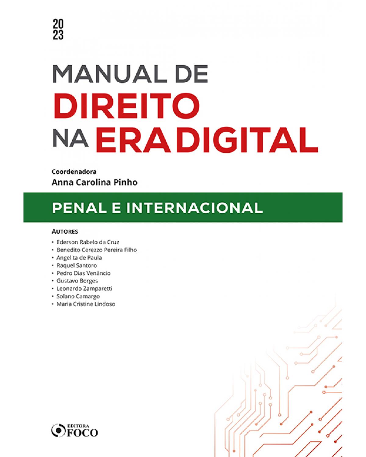 Manual de direito na era digital - penal e internacional - 1ª Edição | 2023