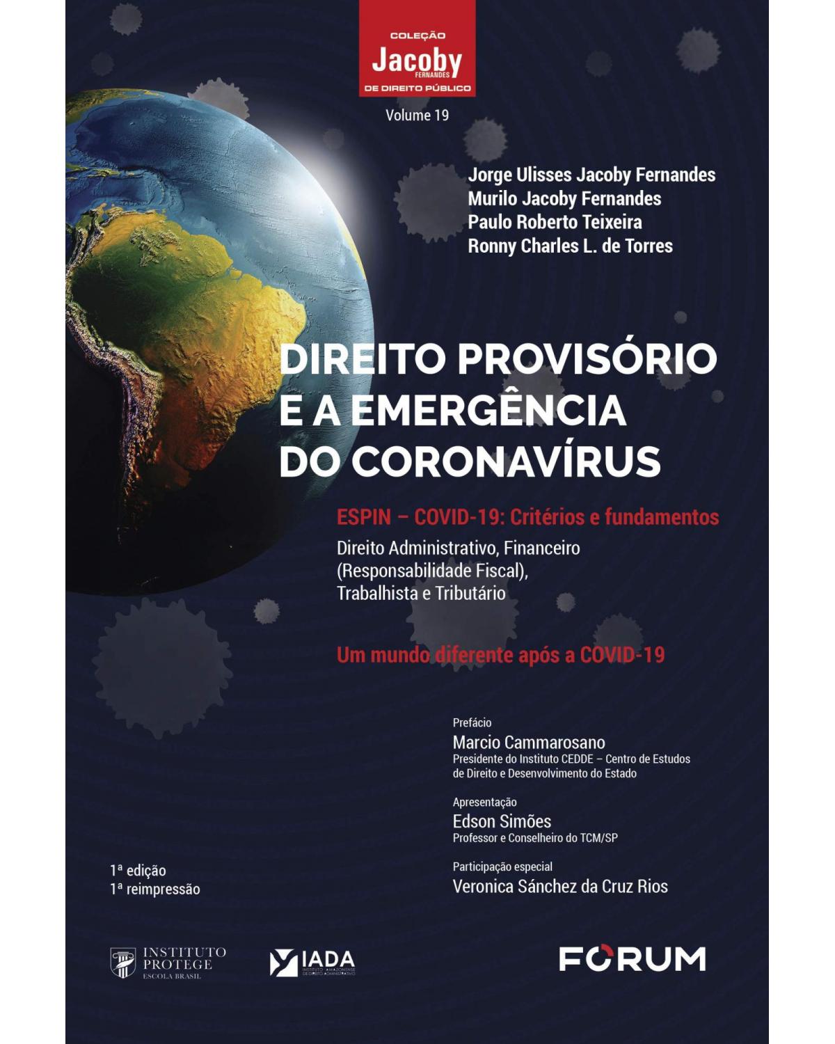 Direito provisório e a emergência do coronavírus - 1ª Edição | 2020