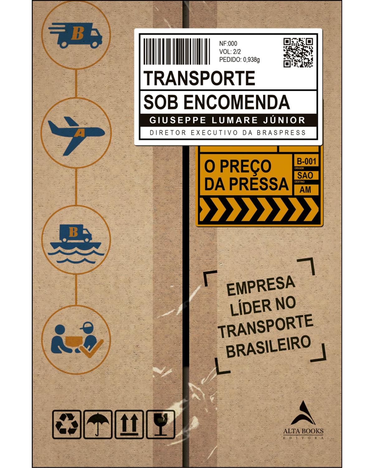 Transporte sob encomenda - o preço da pressa - 1ª Edição | 2022
