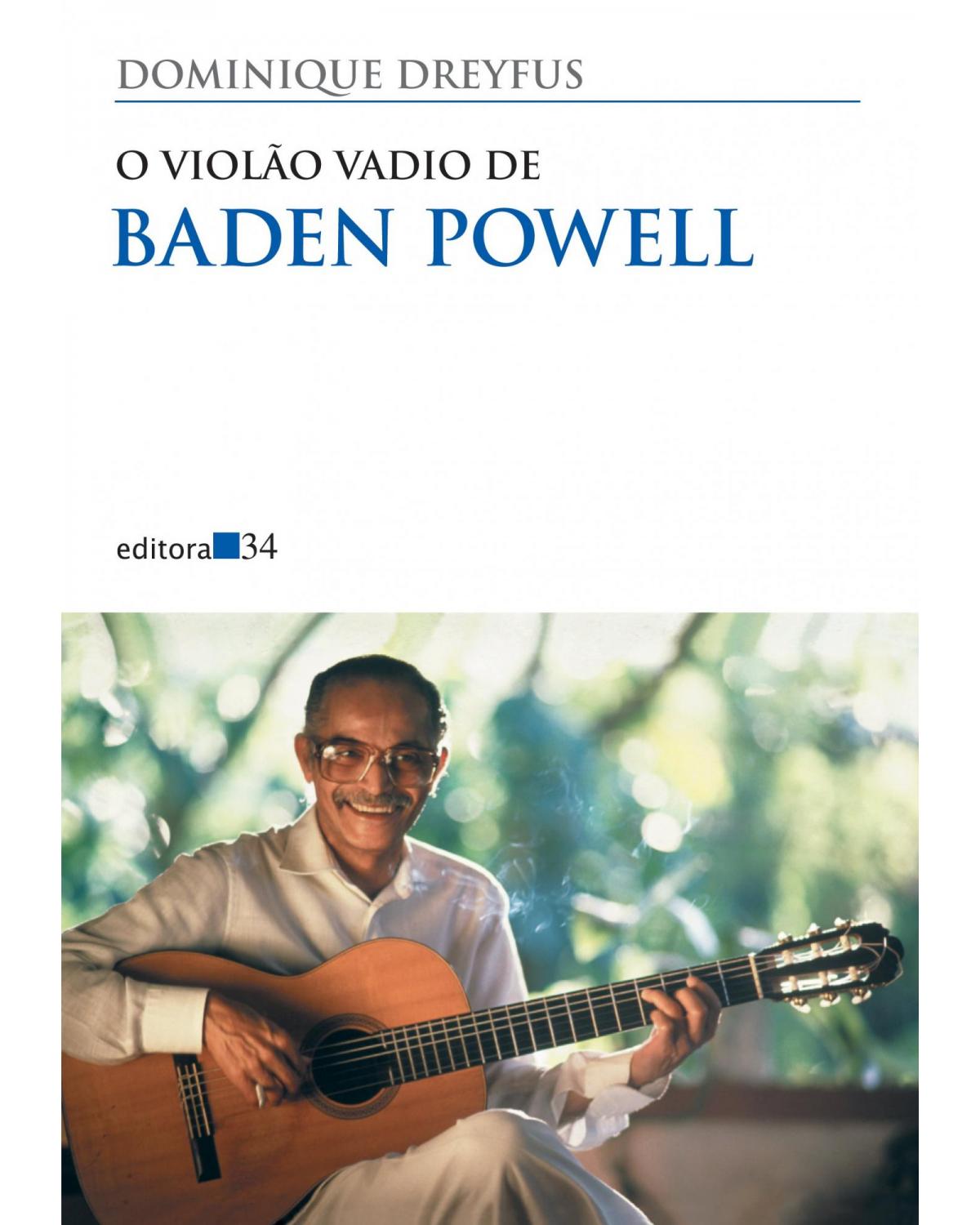 O violão vadio de Baden Powell - 2ª Edição | 2020