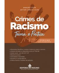 Crimes de racismo: Teoria e prática - 2ª Edição | 2020