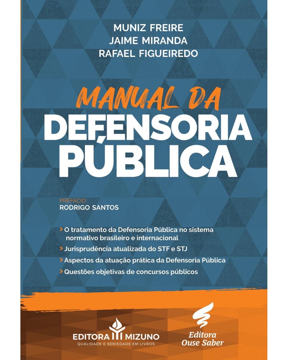 Manual da defensoria pública - 1ª Edição | 2021