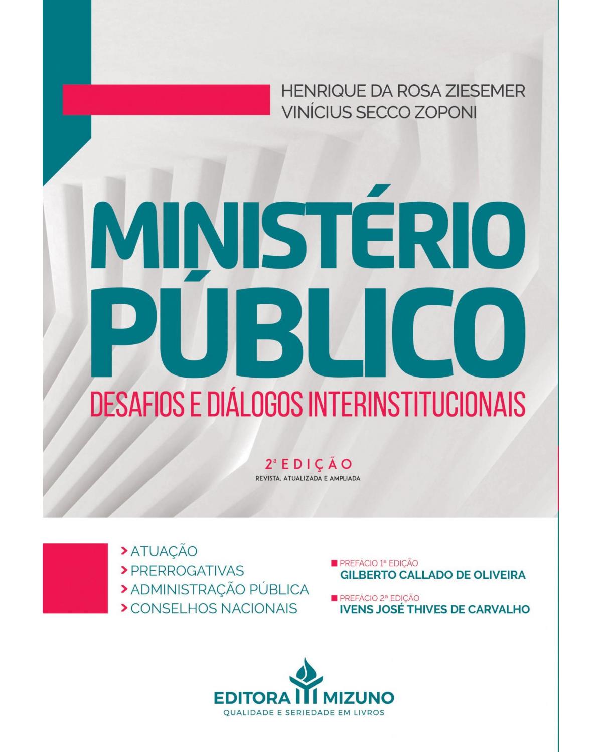 Ministério público - desafios e diálogos interinstitucionais - 2ª Edição | 2021