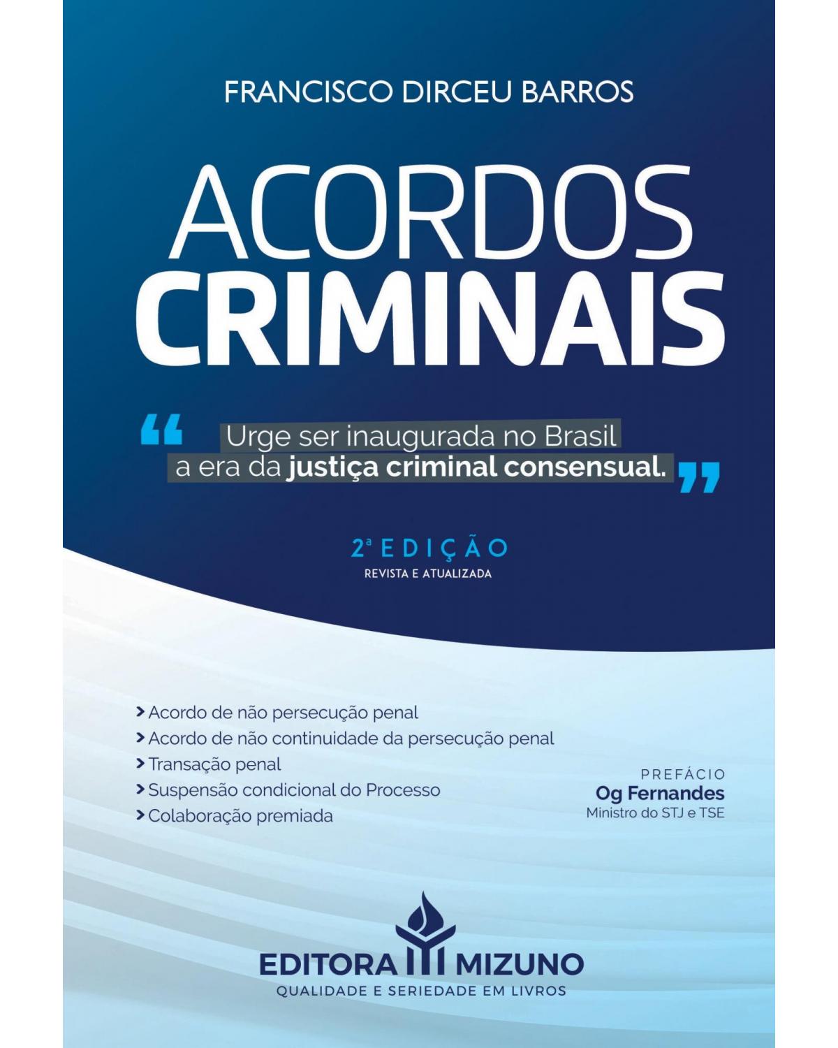 Acordos criminais - 2ª Edição | 2021