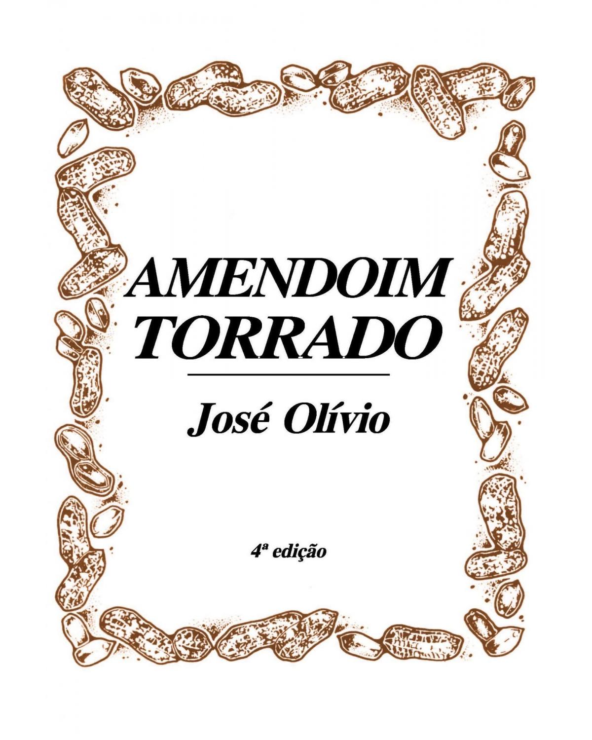Amendoim torrado - 4ª Edição | 2021