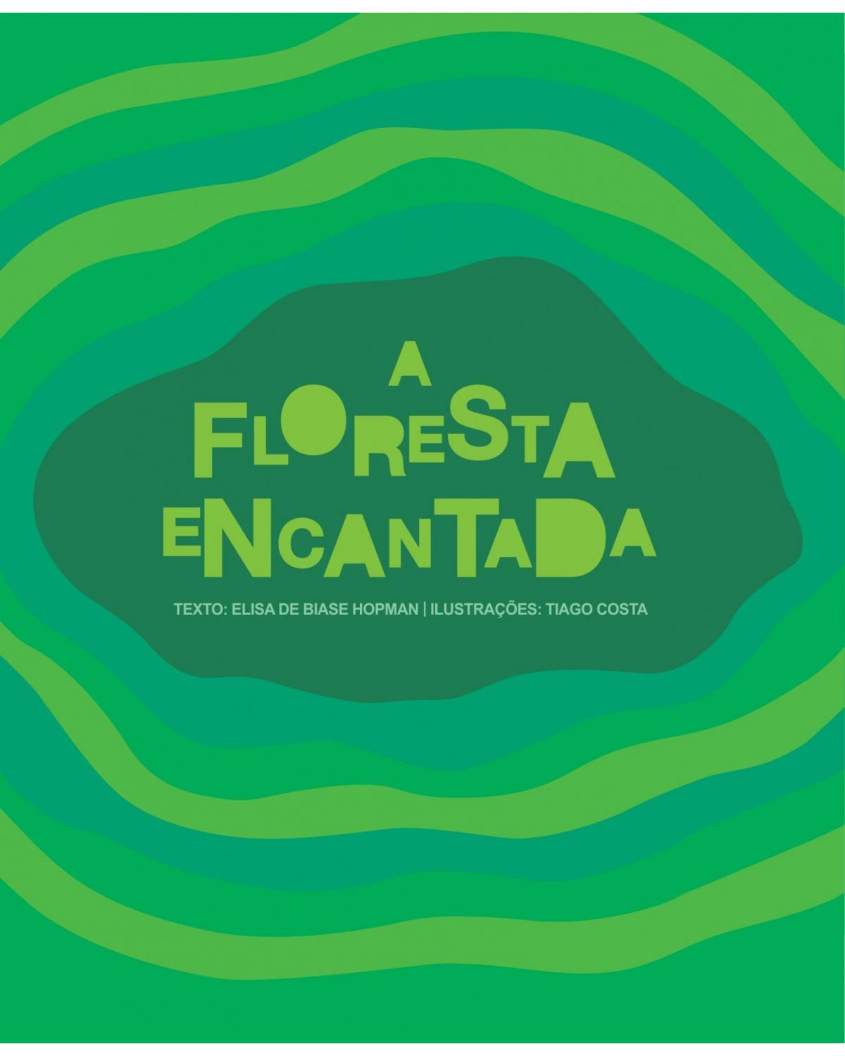 A floresta encantada - 1ª Edição | 2021