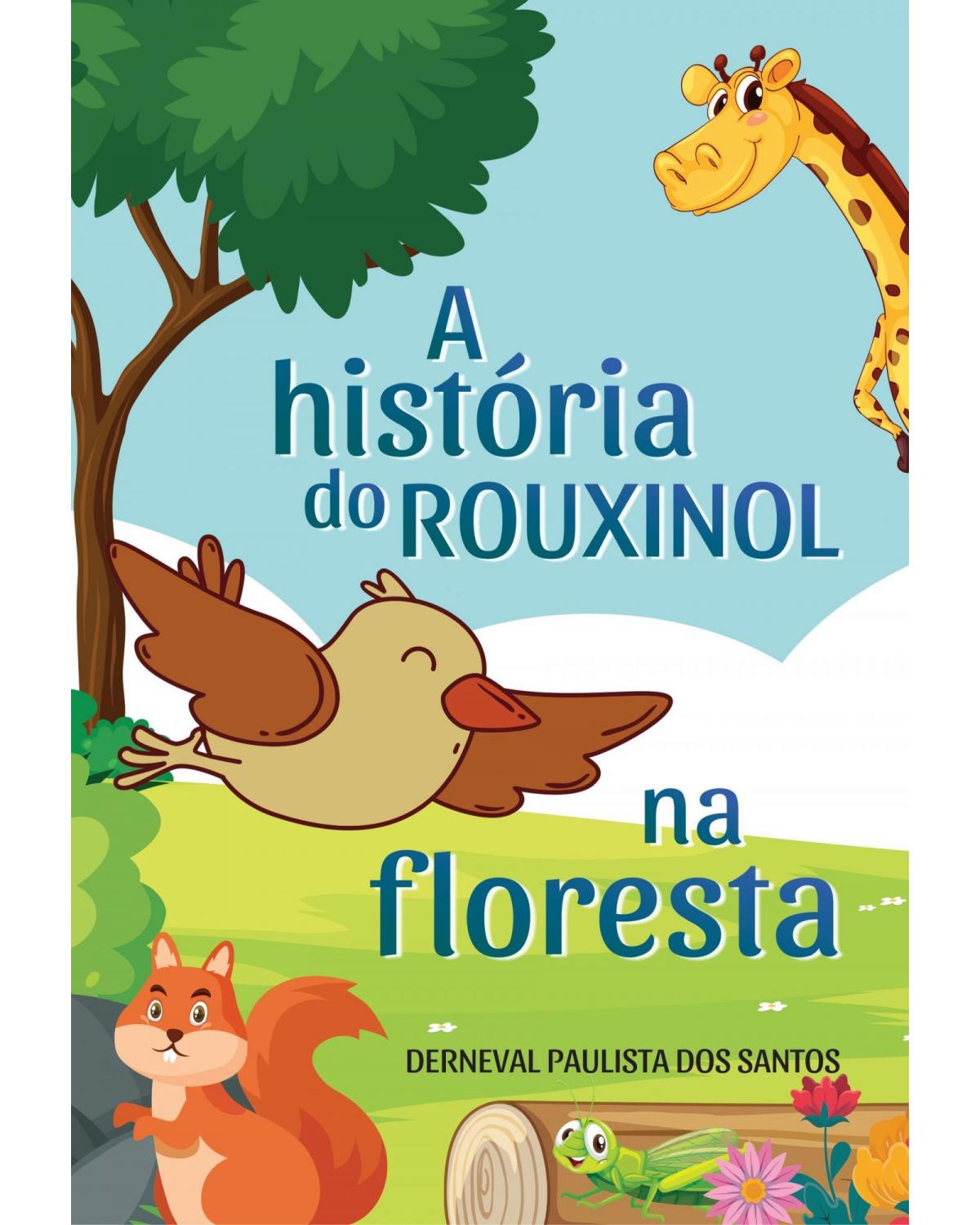 A história do rouxinol na floresta - 1ª Edição | 2022