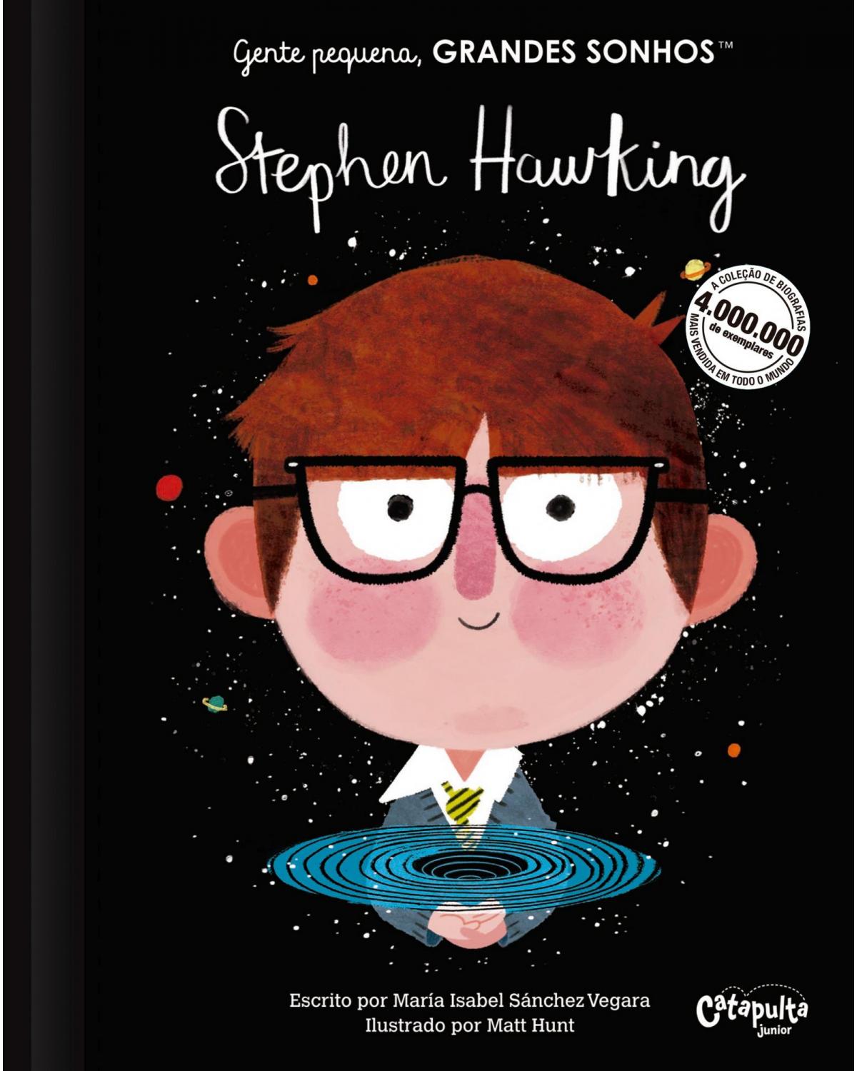 Gente pequena, grandes sonhos - Stephen Hawking - 1ª Edição | 2021