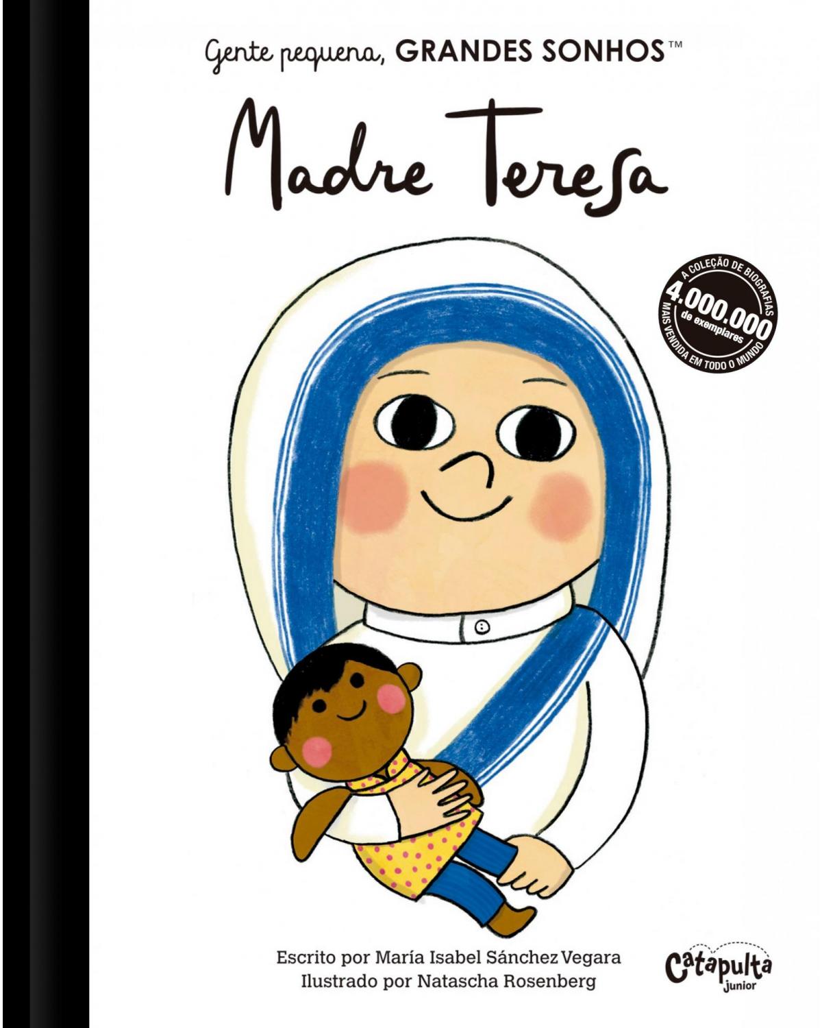 Gente pequena, Grandes sonhos - Madre Teresa - 1ª Edição | 2021