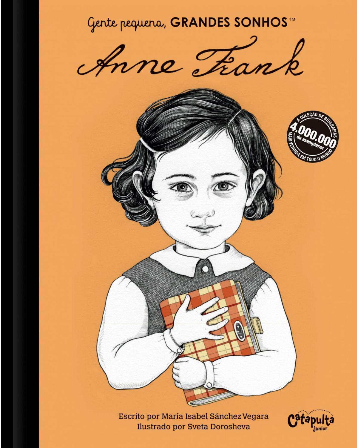 Gente pequena, grandes sonhos - Anne Frank - 1ª Edição | 2021