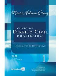 Curso de direito civil brasileiro - Volume 1:  - 38ª Edição | 2021