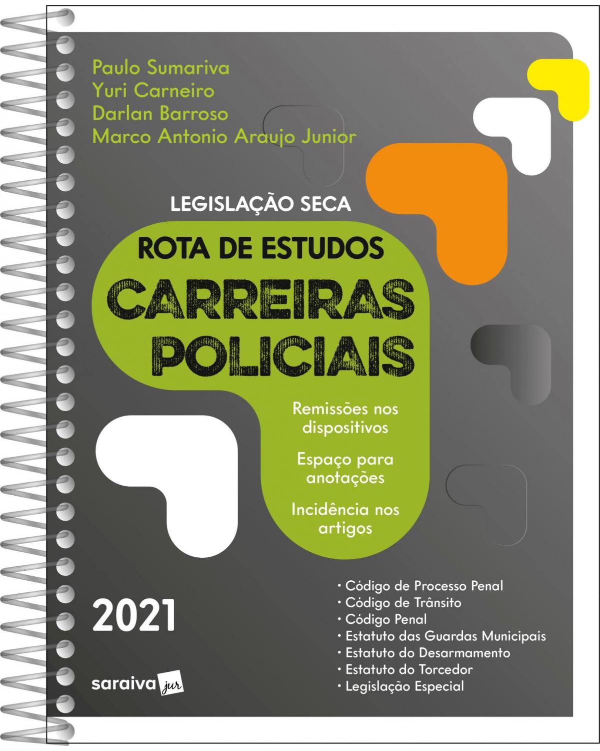 Rota de estudos carreiras policiais - legislação seca - 1ª Edição | 2021