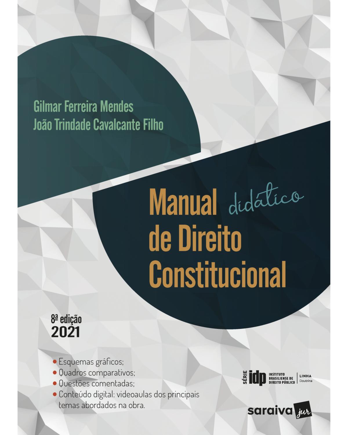 Manual didático de direito constitucional - Série IDP - 8ª Edição | 2021