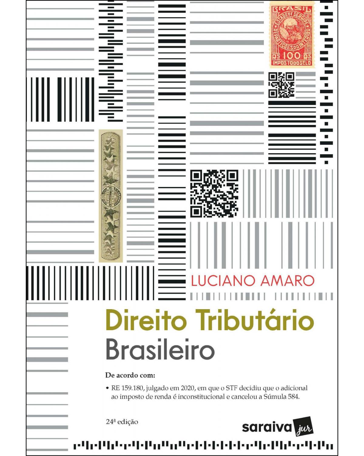 Direito tributário brasileiro - 24ª Edição | 2021