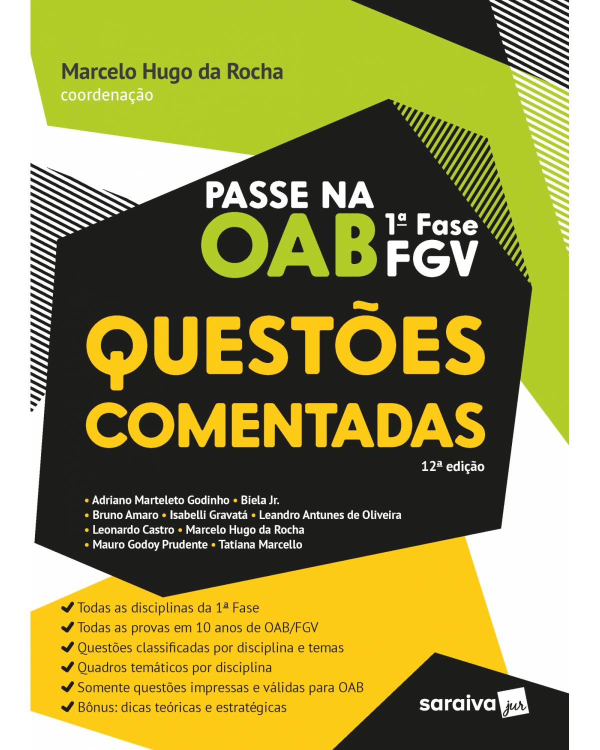 Passe na OAB 1ª fase FGV - Questões comentadas - 12ª Edição | 2021