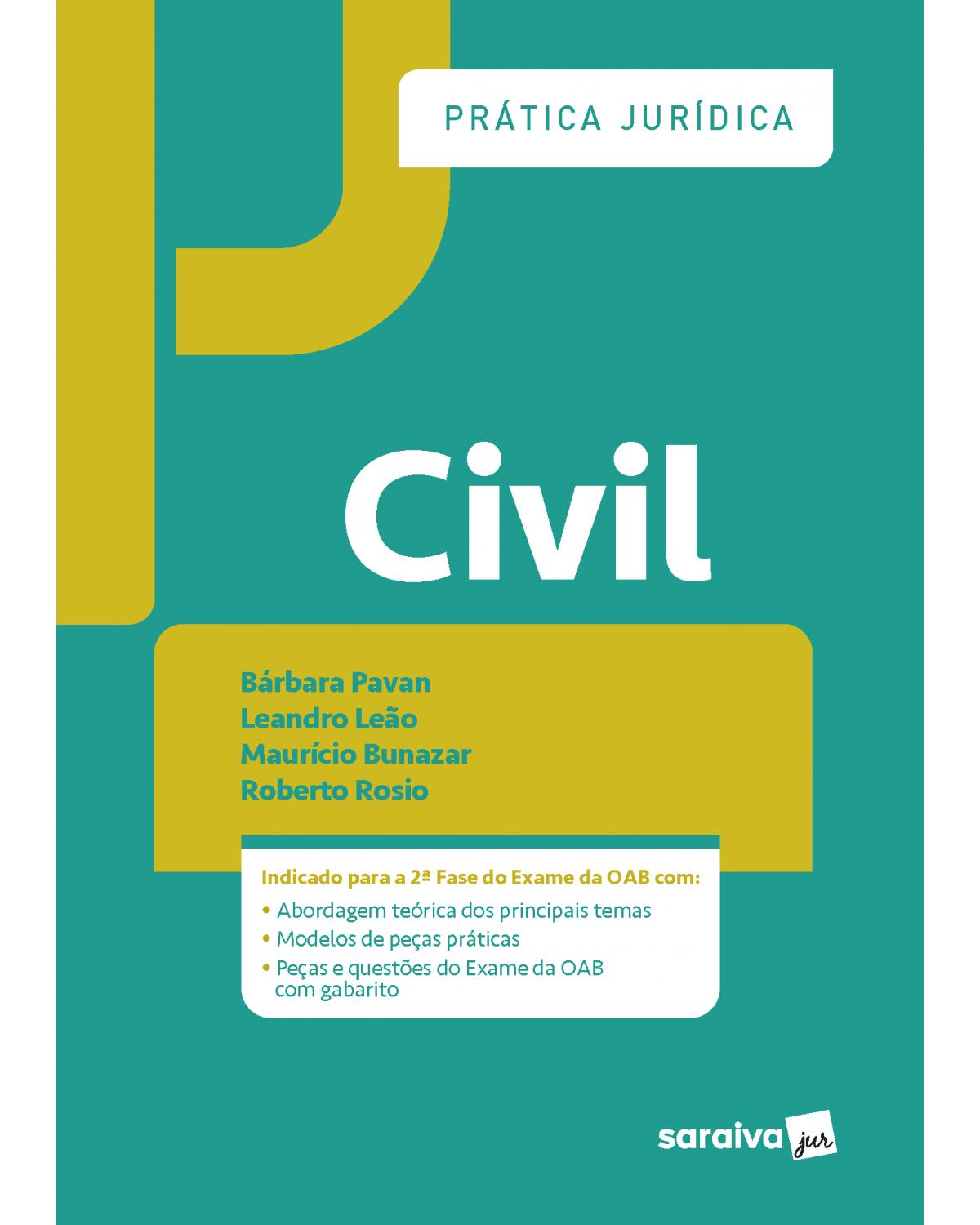 Prática jurídica cívil - 1ª Edição | 2021