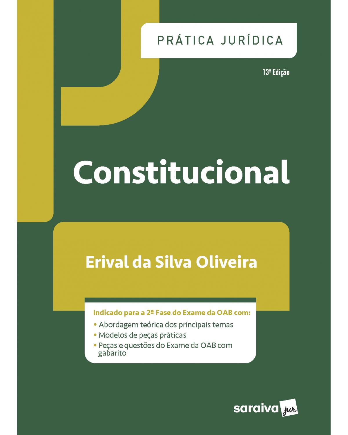 Prática jurídica constitucional - 13ª Edição | 2021