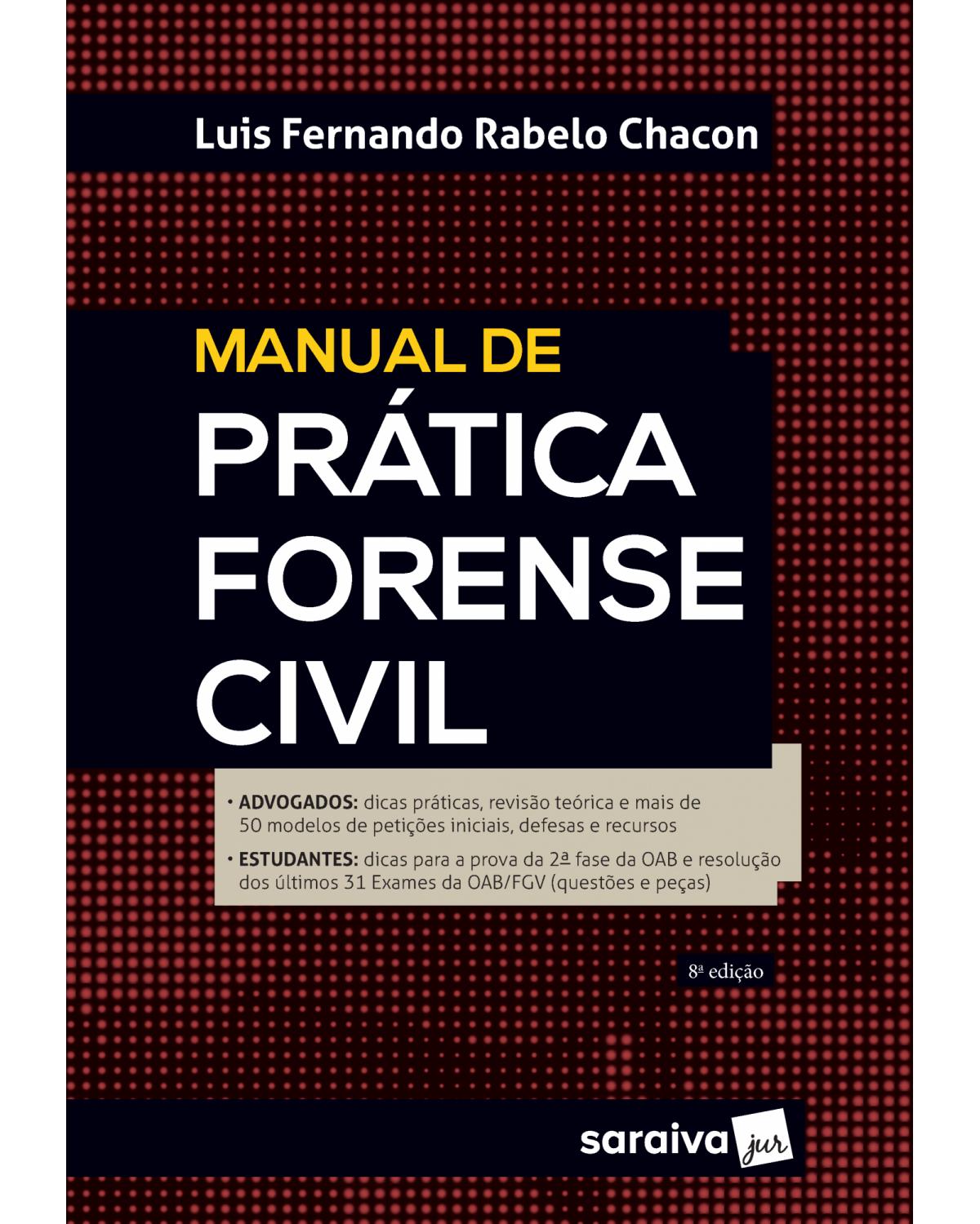Manual de prática forense civil - 8ª Edição | 2021