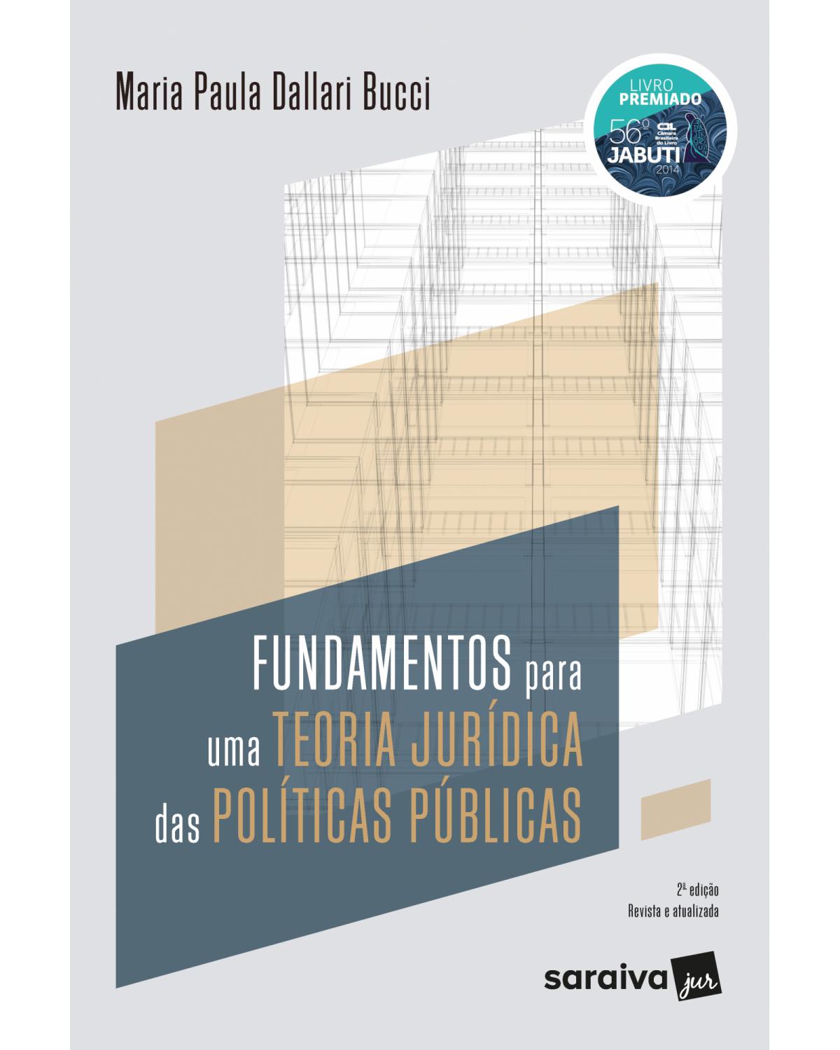 Fundamentos para uma teoria jurídica das políticas públicas - 2ª Edição | 2021