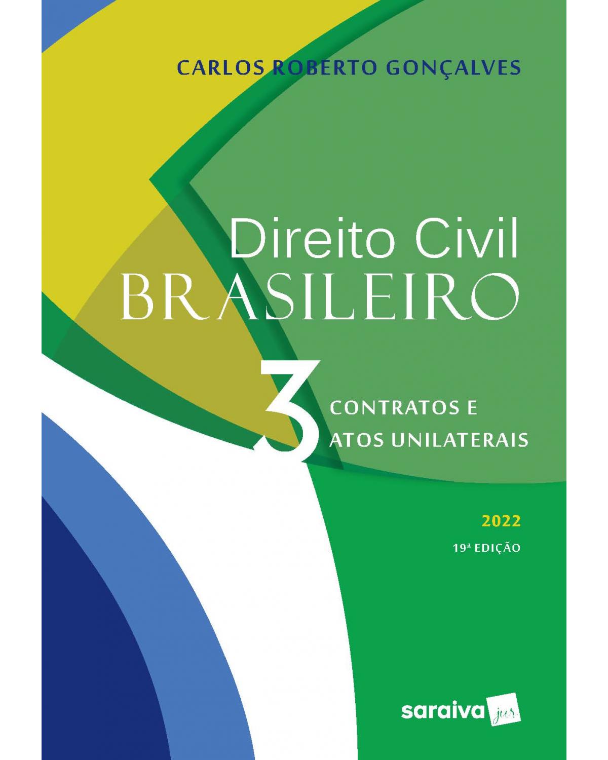 Direito civil brasileiro - Volume 3:  - 19ª Edição | 2022