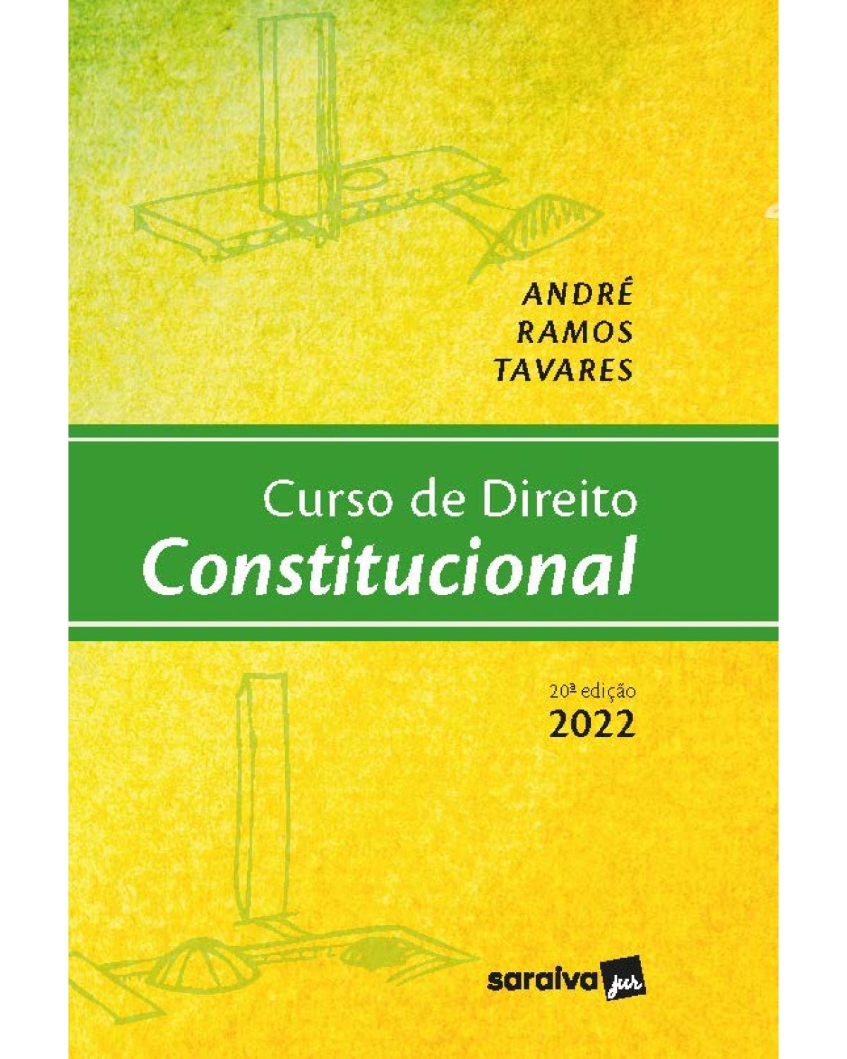 Curso de direito constitucional - 20ª Edição | 2022